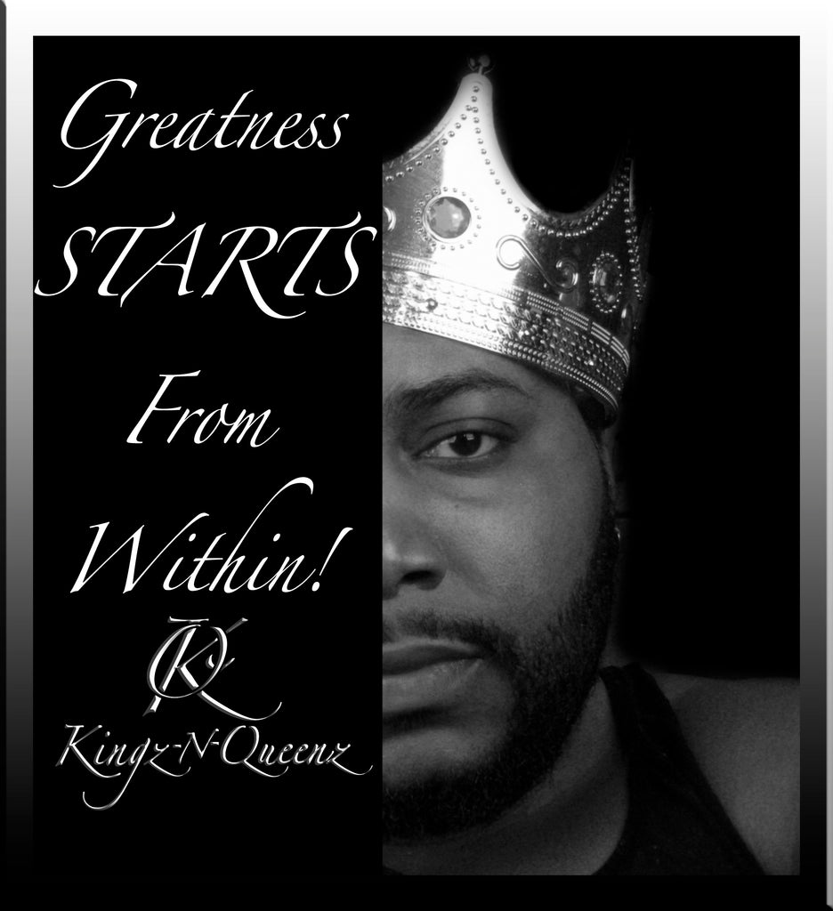 Greatness STARTS from Within!
